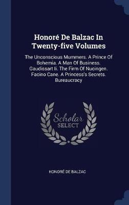 Honor� de Balzac in Twenty-Five Volumes by Honore de Balzac image
