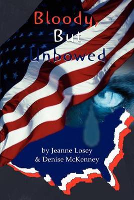 Bloody, But Unbowed by John Seaman image