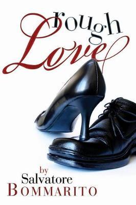 Rough Love by Salvatore J Bommarito image
