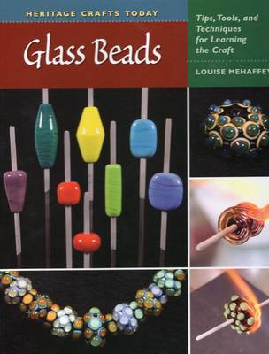 Glass Beads by Louise Mehaffey