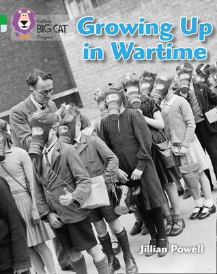 Growing up in Wartime by Jillian Powell image