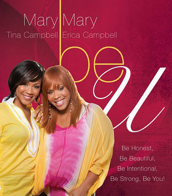Be U by Mary Mary image