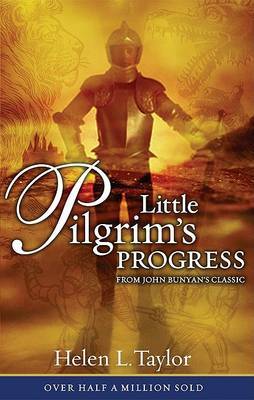 Little Pilgrim's Progress: from John Bunyan's Classic by Helen L. Taylor image