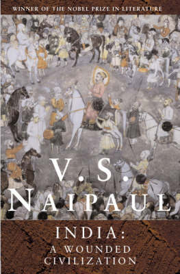 India: A Wounded Civilization by V.S. Naipaul image