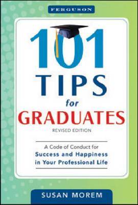 101 TIPS FOR GRADUATES, REV ED image