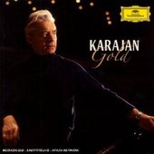 Karajan Gold by Herbert Von Karajan Karajan Gold by Herbert Von Karajan