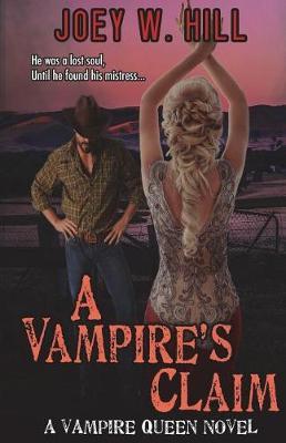 A Vampire's Claim by Joey W Hill image