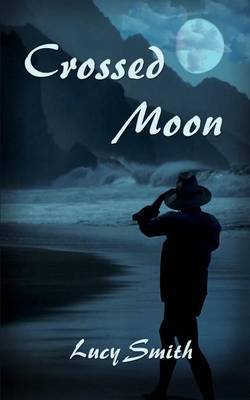Crossed Moon by Lucy Smith image