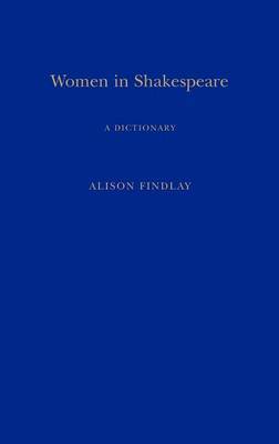 Women in Shakespeare by Alison Findlay image