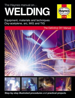 The Haynes Manual On Welding by Jay Storer image