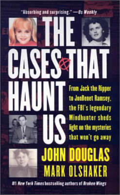 The Cases That Haunt Us by John Douglas image