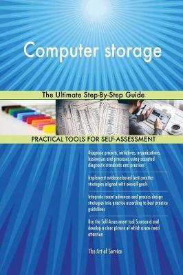 Computer storage The Ultimate Step-By-Step Guide by Gerardus Blokdyk image