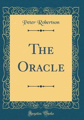 The Oracle (Classic Reprint) by Peter Robertson image