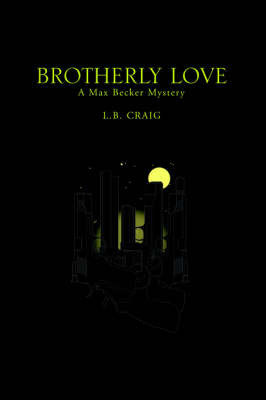 Brotherly Love by L. B. Craig image