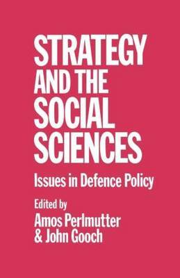Strategy and the Social Sciences by John Gooch image