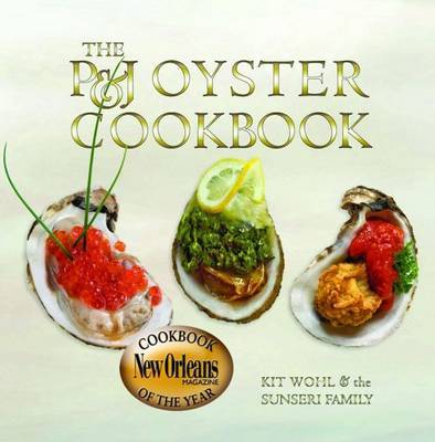 P&J Oyster Cookbook by Kit Wohl image