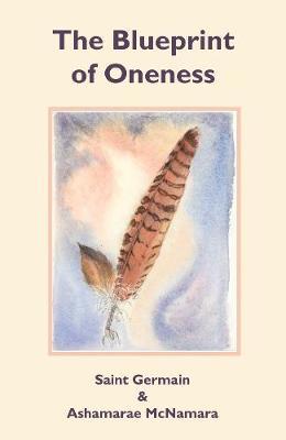 The Blueprint of Oneness by Ashmarae McNamara image