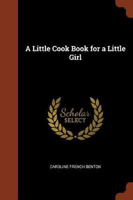 A Little Cook Book for a Little Girl image