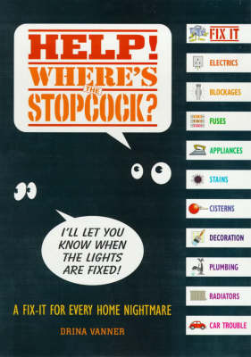 Help! Where's the Stopcock! by Drina Vanner image