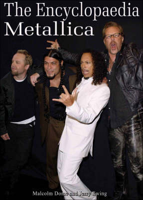 The Encyclopaedia Metallica by Malcolm Dome image