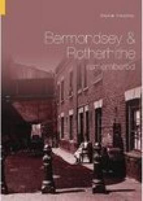 Bermondsey & Rotherhithe Remembered by Stephen Humphrey image