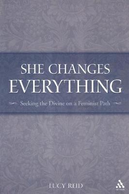 She Changes Everything by Lucy J. Reid image