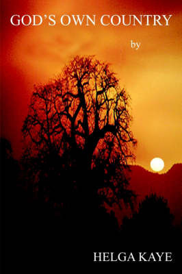 God's Own Country by Helga Kaye image