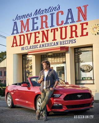 James Martin's American Adventure by James Martin image