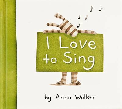 I Love to Sing by Anna Walker image
