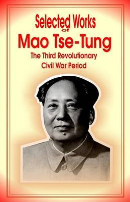 Selected Works of Mao Tse-Tung by Mao Tse-Tung image