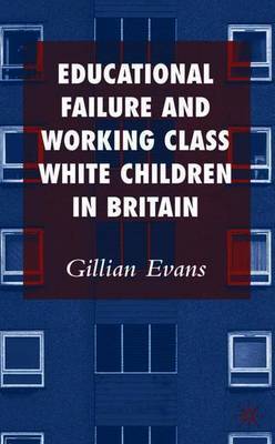 Educational Failure and Working Class White Children in Britain image