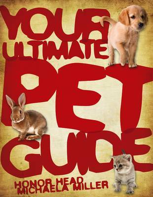 Your Ultimate Pet Guide by Honor Head image