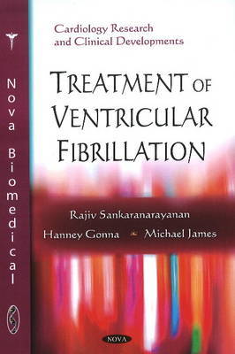 Treatment of Ventricular Fibrillation by Rajiv Sankaranarayanan