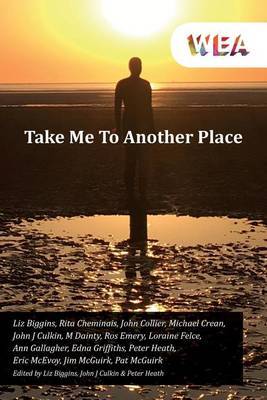 Take Me to Another Place by The Rotunda Writers image