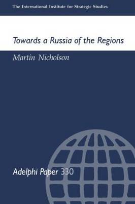 Towards a Russia of the Regions by Martin Nicholson image