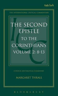 The Second Epistle to the Corinthians: v. 2 by Margaret E. Thrall image