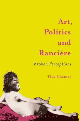 Art, Politics and Ranciere by Tina Chanter image