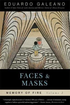 Faces and Masks: Memory of Fire, Volume 2 image