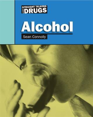 Straight Talking About...: Alcohol image