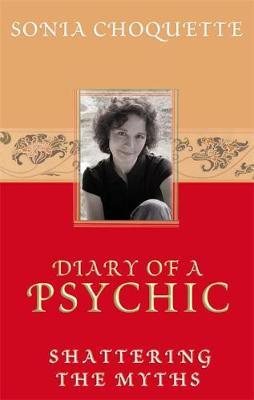 Diary of a Psychic by Sonia Choquette image