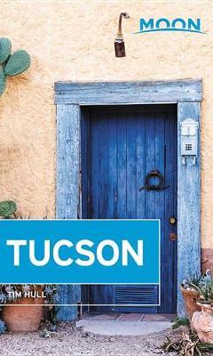 Moon Tucson (Second Edition) by Tim Hull image