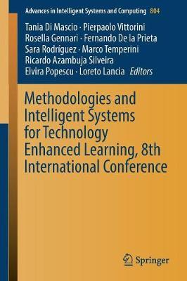 Methodologies and Intelligent Systems for Technology Enhanced Learning, 8th International Conference image