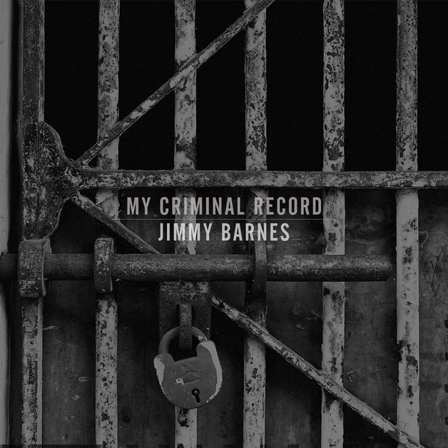 My Criminal Record Deluxe Jimmy Barnes At Mighty Ape Nz