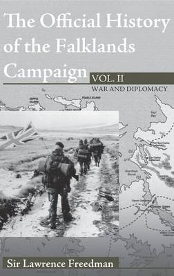 The Official History of the Falklands Campaign, Volume 2 by Lawrence Freedman image