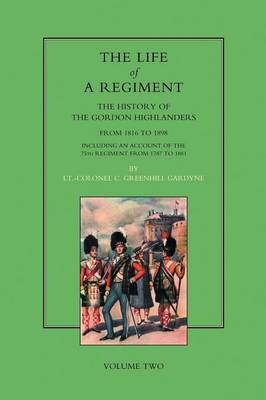 Life of a Regiment by Greenhill Gardyne image
