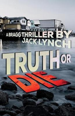 Truth or Die by Jack Lynch image