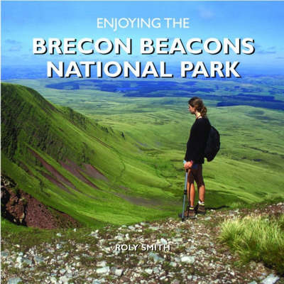 Enjoying the Brecon Beacons National Park by Roly Smith image