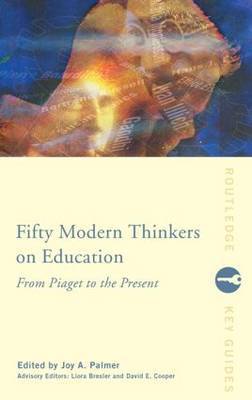Fifty Modern Thinkers on Education image