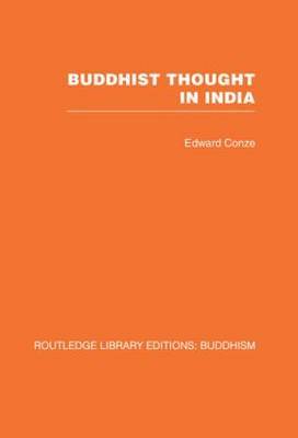 Buddhist Thought in India by Edward Conze image