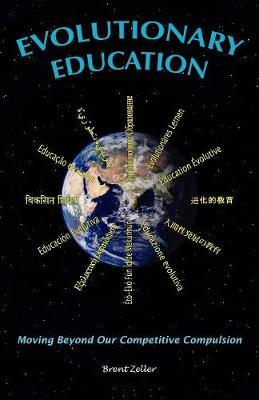 Evolutionary Education by Brent Zeller image